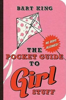 Pocket Guide to Girl Stuff