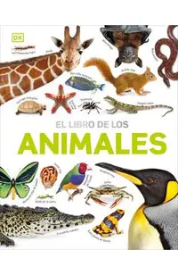 El Libro de Los Animales (Our World in Pictures: The Animal Book)