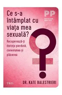eBook Ce s-a intamplat cu viata mea sexuala?
