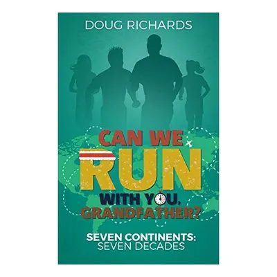Can We Run with You, Grandfather??