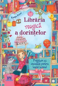 Prăjituri cu ciocolată pentru toată lumea! - Hardcover - Katja Frixe