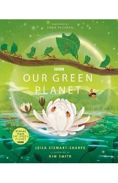 Our Green Planet