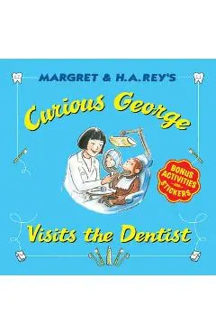 Curious George Visits the Dentist