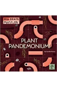 Big Brain Puzzles: Plant Pandemonium!