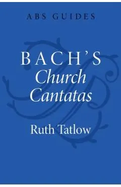 Bach's Church Cantatas