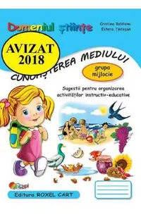 Cunoasterea mediului. Domeniul Stiinte - Grupa mijlocie