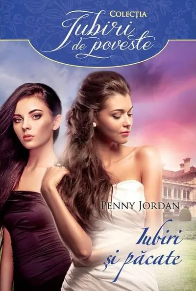 Iubiri și păcate - Paperback brosat - Penny Jordan
