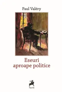 Eseuri aproape politice