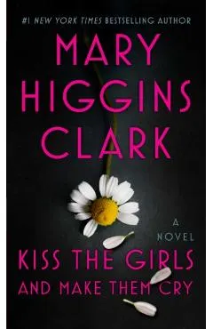 Kiss the Girls and Make Them Cry