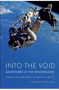 Into the Void: Adventures of the Spacewalkers