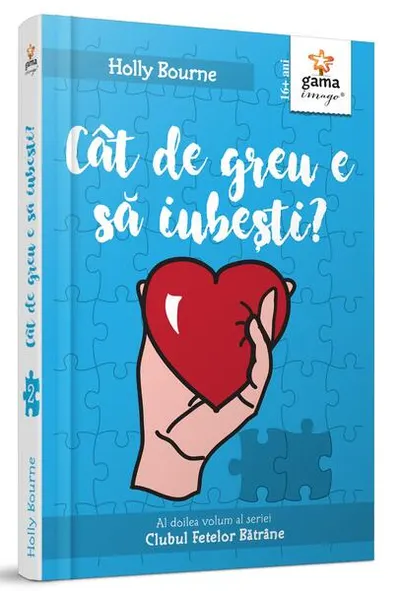 Cât de greu e să iubești? (Vol. 2) - Hardcover - Holly Bourne