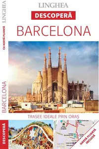 Descoperă Barcelona - Paperback brosat - ***