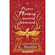 Pasarea Phoenix si covorul fermecat (trilogia samiadei, volumul 2)