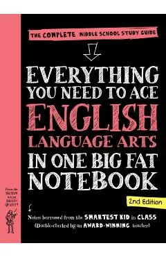 Everything You Need to Ace English Language Arts in One Big Fat Notebook, 2nd Edition: The Complete Middle School Study Guide