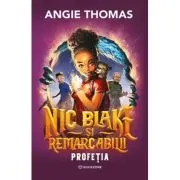 Nic Blake si Remarcabilii. Profetia