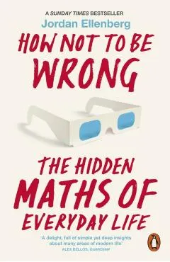 How Not to Be Wrong