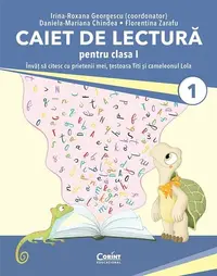 Caiet de lectură pentru clasa I - Paperback - Irina-Roxana Georgescu, Daniela-Mariana Chindea, Florentina Zarafu