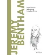 Volumul 69. Descopera Filosofia. Jeremy Bentham