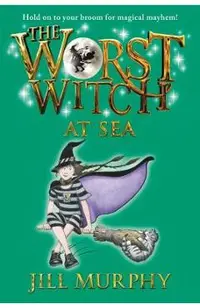 The Worst Witch at Sea