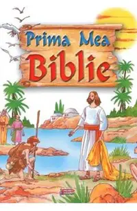 Prima mea Biblie