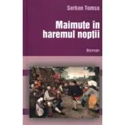Maimute in haremul noptii