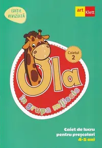 OLA în grupa mijlocie. Caiet de lucru pentru preșcolari. Caietul 2 (4-5 ani) - Paperback brosat - ***