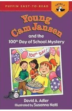 Young CAM Jansen and the 100th Day of School Mystery