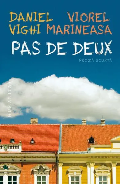 Pas de deux - Paperback brosat - Daniel Vighi, Viorel Marineasa