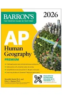 AP Human Geography Premium, 2026: Prep Book with 6 Practice Tests+ Comprehensive Review + Online Practice -