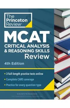 Princeton Review MCAT Critical Analysis and Reasoning Skills Review, 4th Edition: Complete Cars Content Prep + Practice Tests