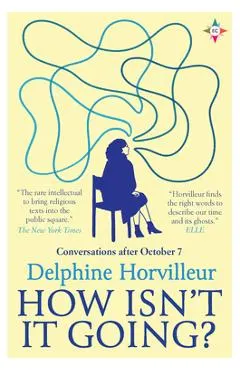 How Isn't It Going?: Conversations After October 7