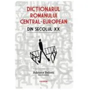 Dictionarul romanului central-european din secolul 20