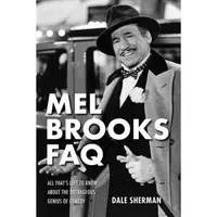 Mel Brooks FAQ