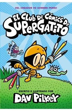 El Club de C�mics de Supergatito (Cat Kid Comic Club)