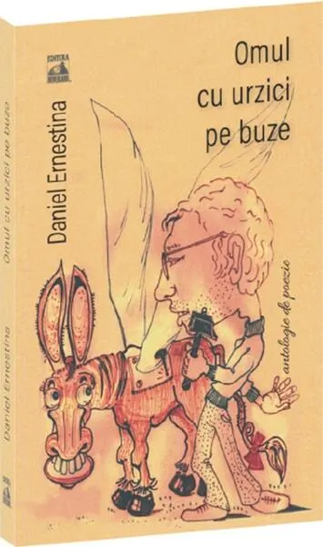 Omul cu urzici pe buze - Paperback brosat - Daniel Ernestina
