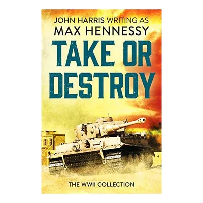 Take Or Destroy