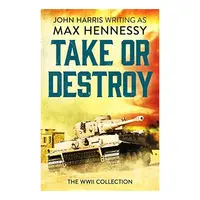 Take Or Destroy