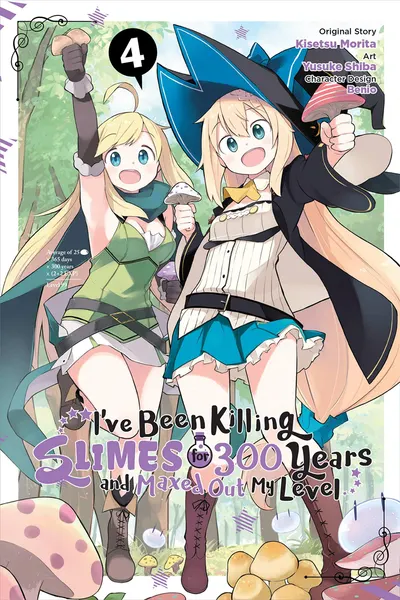 I've Been Killing Slimes for 300 Years and Maxed Out My Level - Volume 4