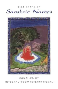 Dictionary of Sanskrit Names