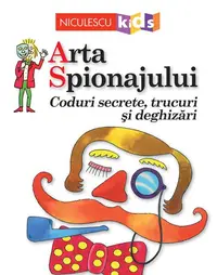Arta Spionajului. Coduri secrete, trucuri și deghizări - Paperback brosat - Falcon Travis