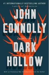 Dark Hollow, Volume 2: A Charlie Parker Thriller