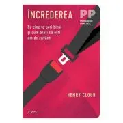 Increderea. Pe cine te poti bizui si cum arati ca esti om de cuvant