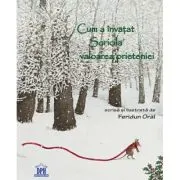 Cum a invatat Soricila valoarea prieteniei
