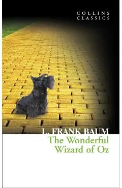 The Wonderful Wizard of Oz (Collins Classics)
