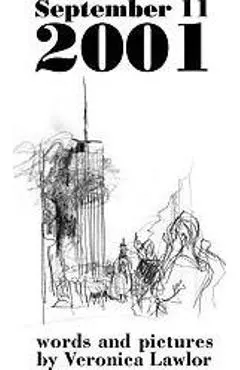 September 11, 2001: Words and Pictures