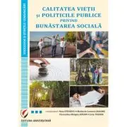Calitatea vietii si politicile publice privind bunastarea sociala