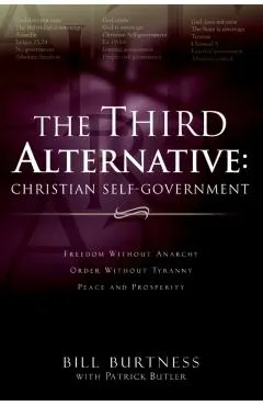 The Third Alternative: Christian Self-Government