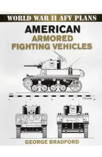 American Armored Fighting Vehicles