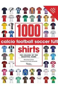 1000 Football Shirts Revised and Updated