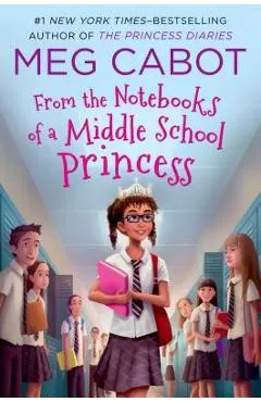 From the Notebooks of a Middle School Princess
